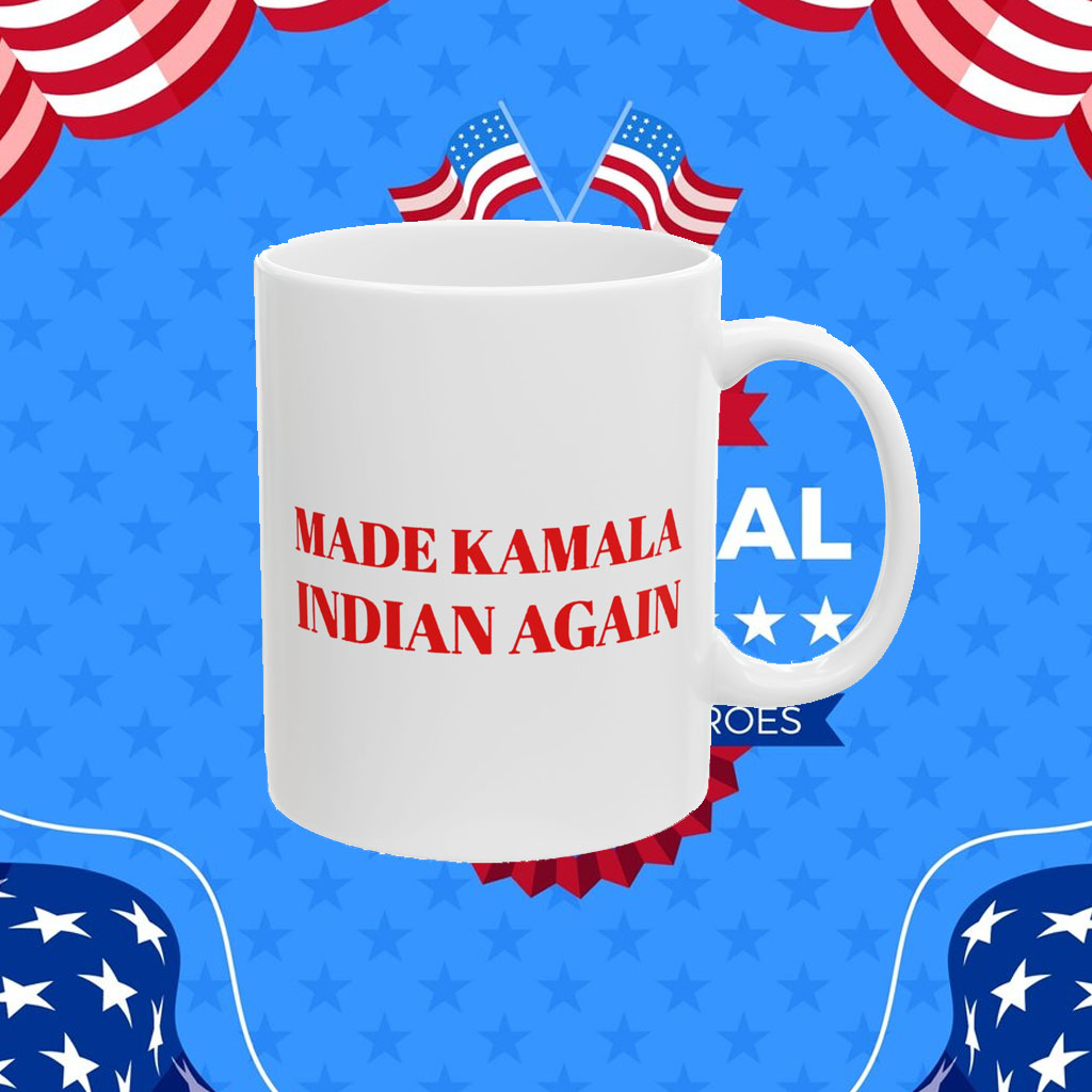 Make Kamala Indian Again Mug