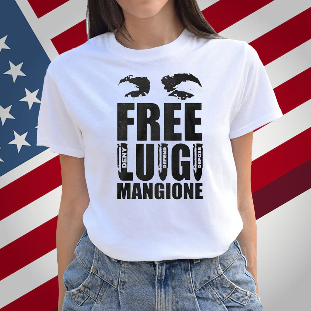 Free Luigi Mangione Deny Defend Depose T Shirt
