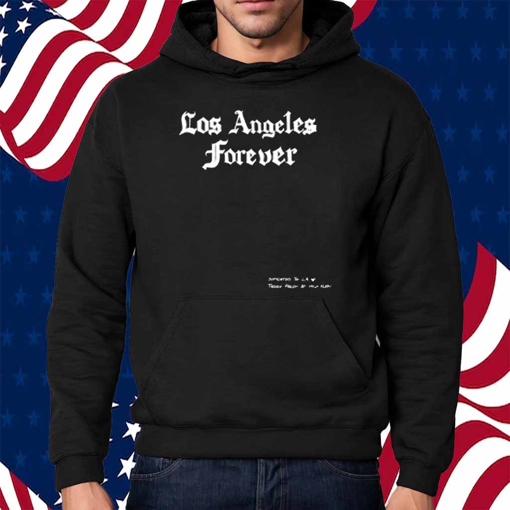 Los Angeles Forever Shirt