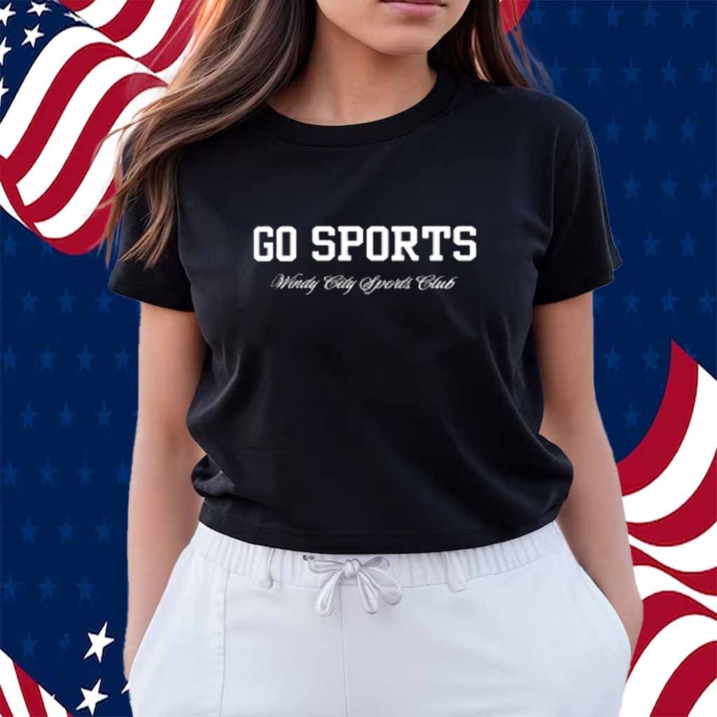 Theliterarycrew Go Sports Windy City Sports Club Shirt