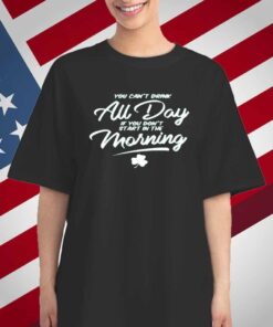 CAN'T DRINK ALL DAY POCKET T-SHIRT