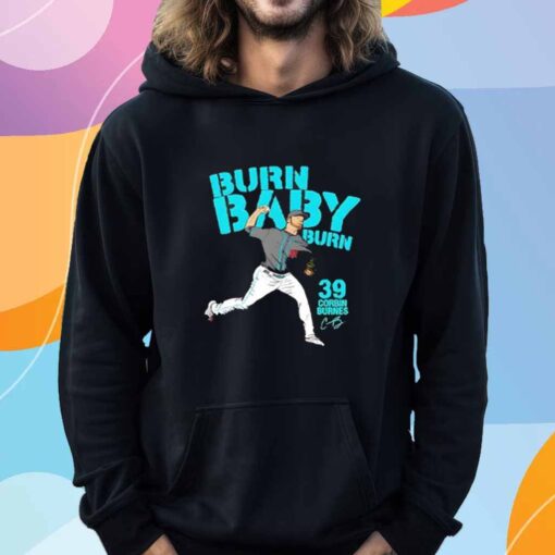 Corbin Burnes Burn Baby Burn 39 Arizona Diamondbacks T-Shirt