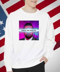 Federal Bob Inspector T-Shirt
