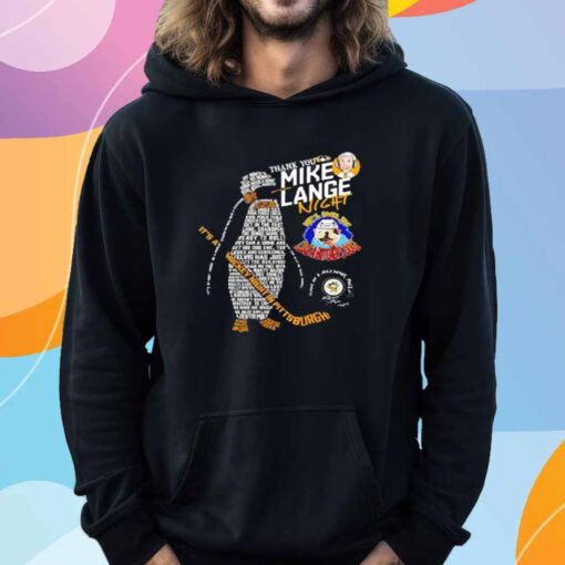 Thank you Mike Lange Pittsburgh Penguins Night He’s Smilin’ Like a Butcher’s dog T-Shirt