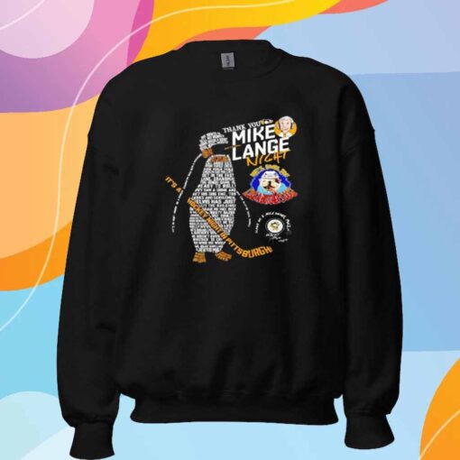 Thank you Mike Lange Pittsburgh Penguins Night He’s Smilin’ Like a Butcher’s dog T-Shirt