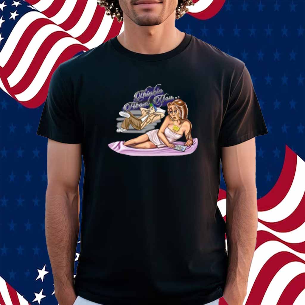 These Foos Thinkin About You Shirt