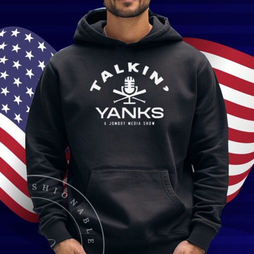 New York Yankees Talkin’ Yanks A Jomboy Media Shirt