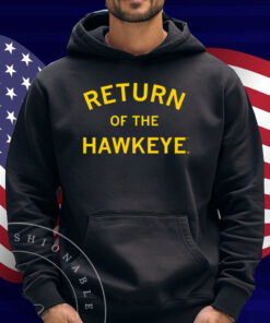 Return of the Hawkeye Shirt