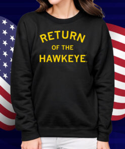 Return of the Hawkeye Shirt