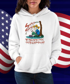 Summer Smash The Bigger The Catch The Bigger The Smash Fishing Shirt