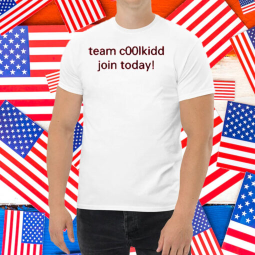 Team C00lkidd Join Today Shirt