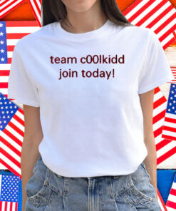 Team C00lkidd Join Today Shirt