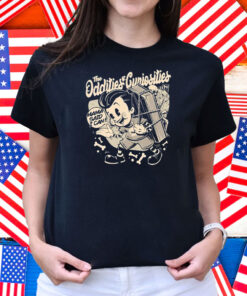 The Oddities And Curiosities Expo Mama Said I Can Shirt