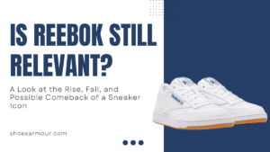 Is Reebok Still Relevant in 2026? A Look at the Rise, Fall, and Possible Comeback of a Sneaker Icon