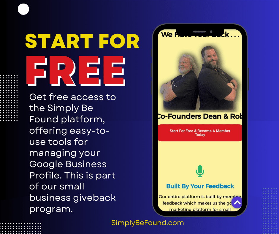 Free access to Simply Be Found platform, managing Google Business Profile tools, small business giveback program, online marketing platform, local SEO tools.