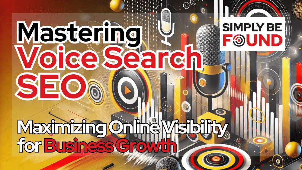 Mastering voice search SEO for online business growth, enhancing visibility and ranking with effective strategies tailored to voice-activated search queries.