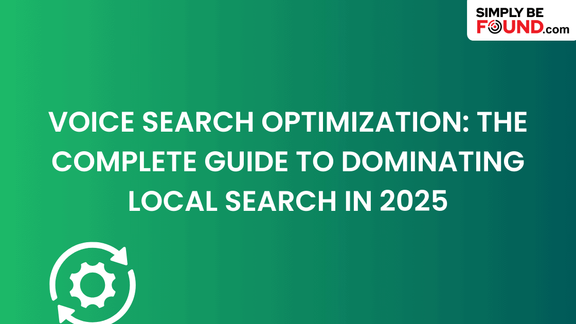 Voice search optimization guide for local SEO dominance in 2025 for small businesses and digital marketers.