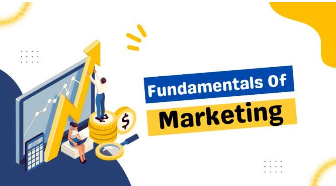 what are the 3 fundamentals of marketing? Fundamentals of marketing