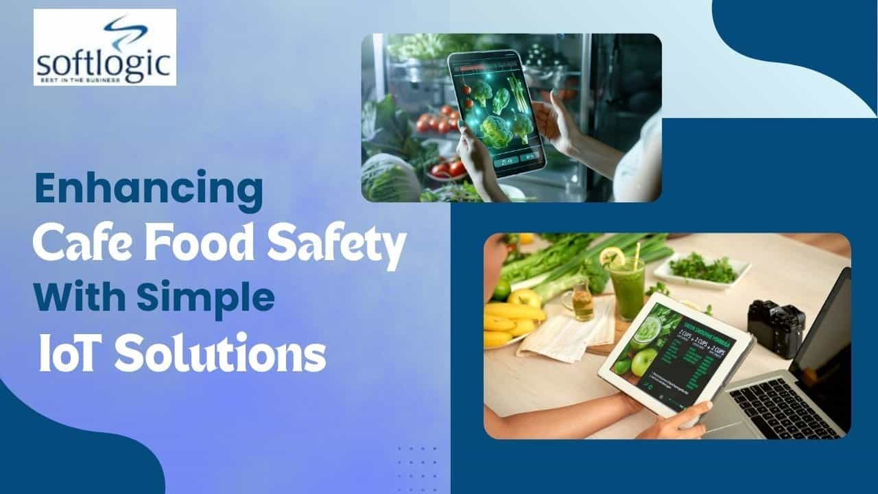 Real-time IoT food safety monitoring system, digital food safety solutions Australia.