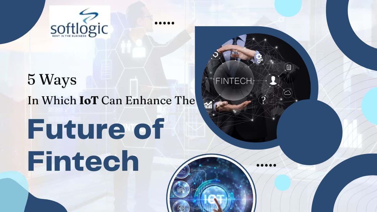 IoT enhances fintech with innovative digital solutions for smarter financial services.