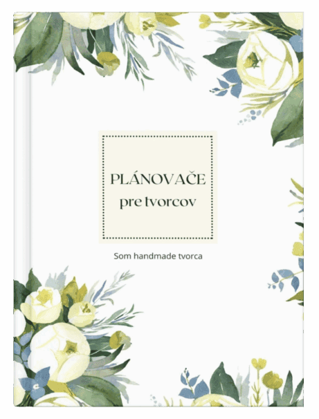 Predaj handmade výrobkov. Plánovanie predaja. Plánovače pre tvorcov.