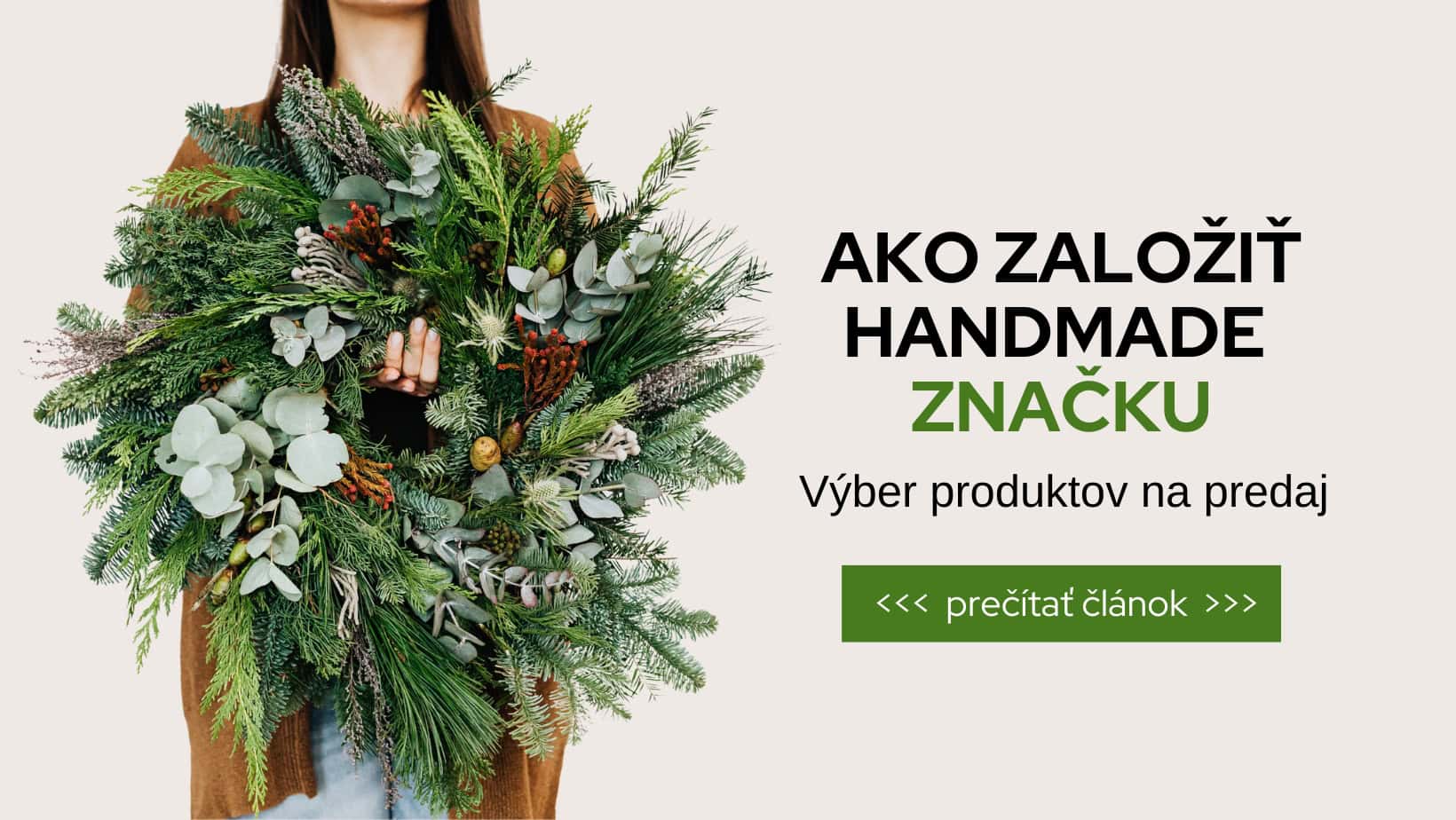 Ako založiť handmade značku. Výber produktov na&nbsp;predaj