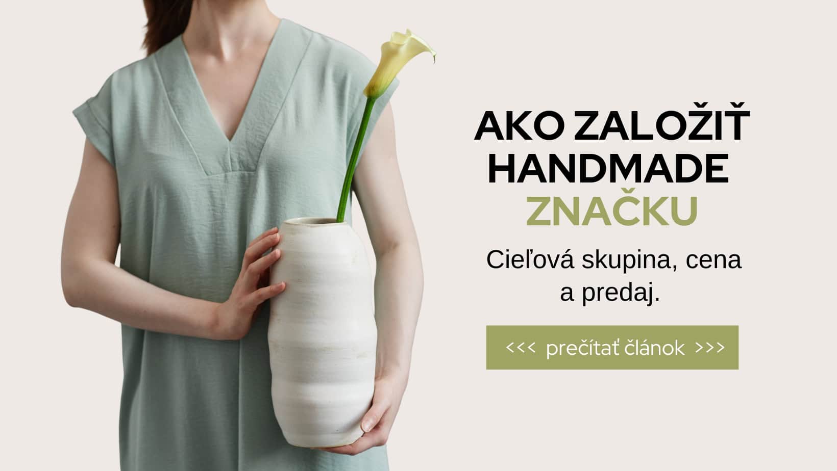 Ako založiť handmade značku. Cieľová skupina, predaj, cena výrobku.