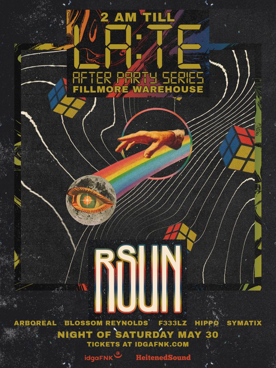 LA:TE Afters 5.30.26 ft. rSUN