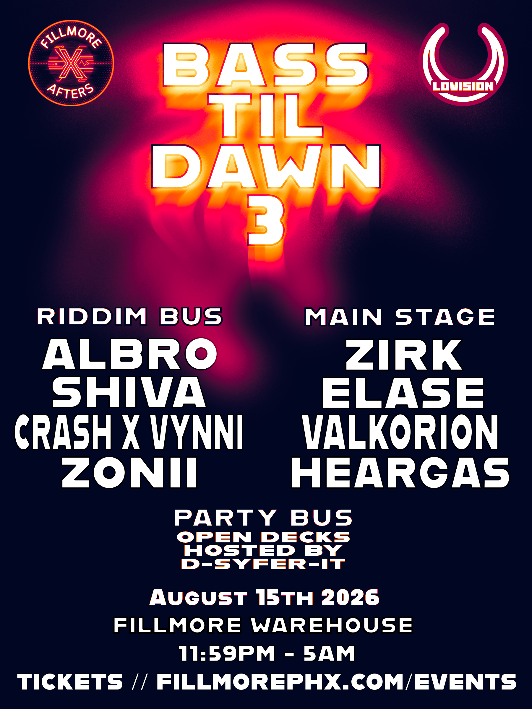 LOVISION X FILLMORE AFTERS – BASS TIL DAWN 3 – 08.15.2026