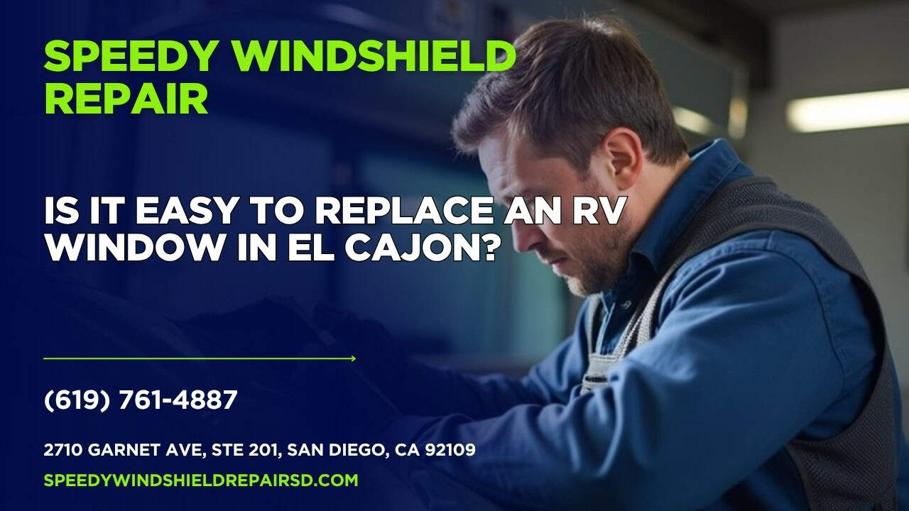 Featured image for “Is it easy to replace an RV window in El Cajon?”