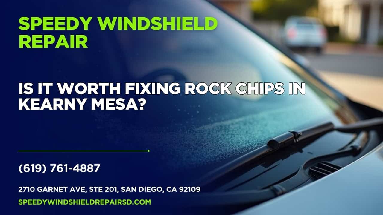 Featured image for “Is it worth fixing rock chips in Kearny Mesa?”