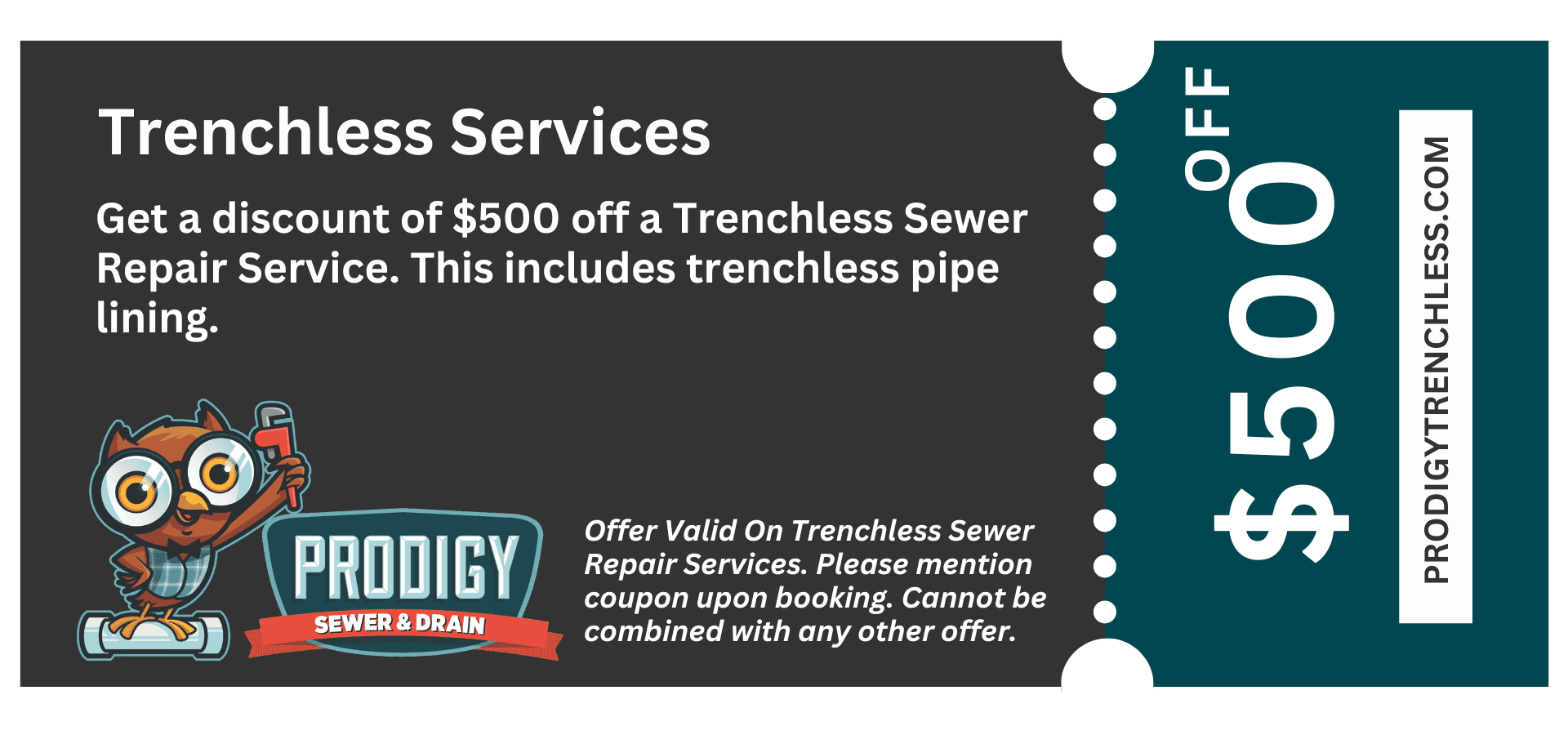 A coupon from Prodigy Sewer and Drain offers $500 off trenchless sewer services with terms and company website shown.