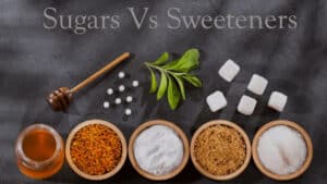 Types of Sweeteners and the Marketing Mimic