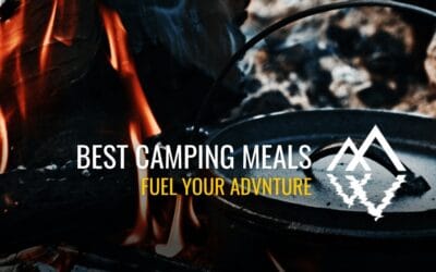17 Best Camping Meals: Breakfast, Dinner & Snack Ideas