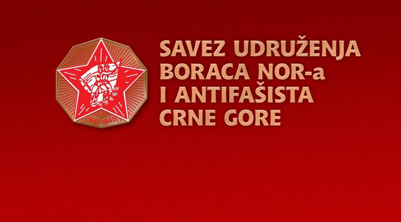 Savez udruženja boraca NOR-a i antifasista Crne Gore.