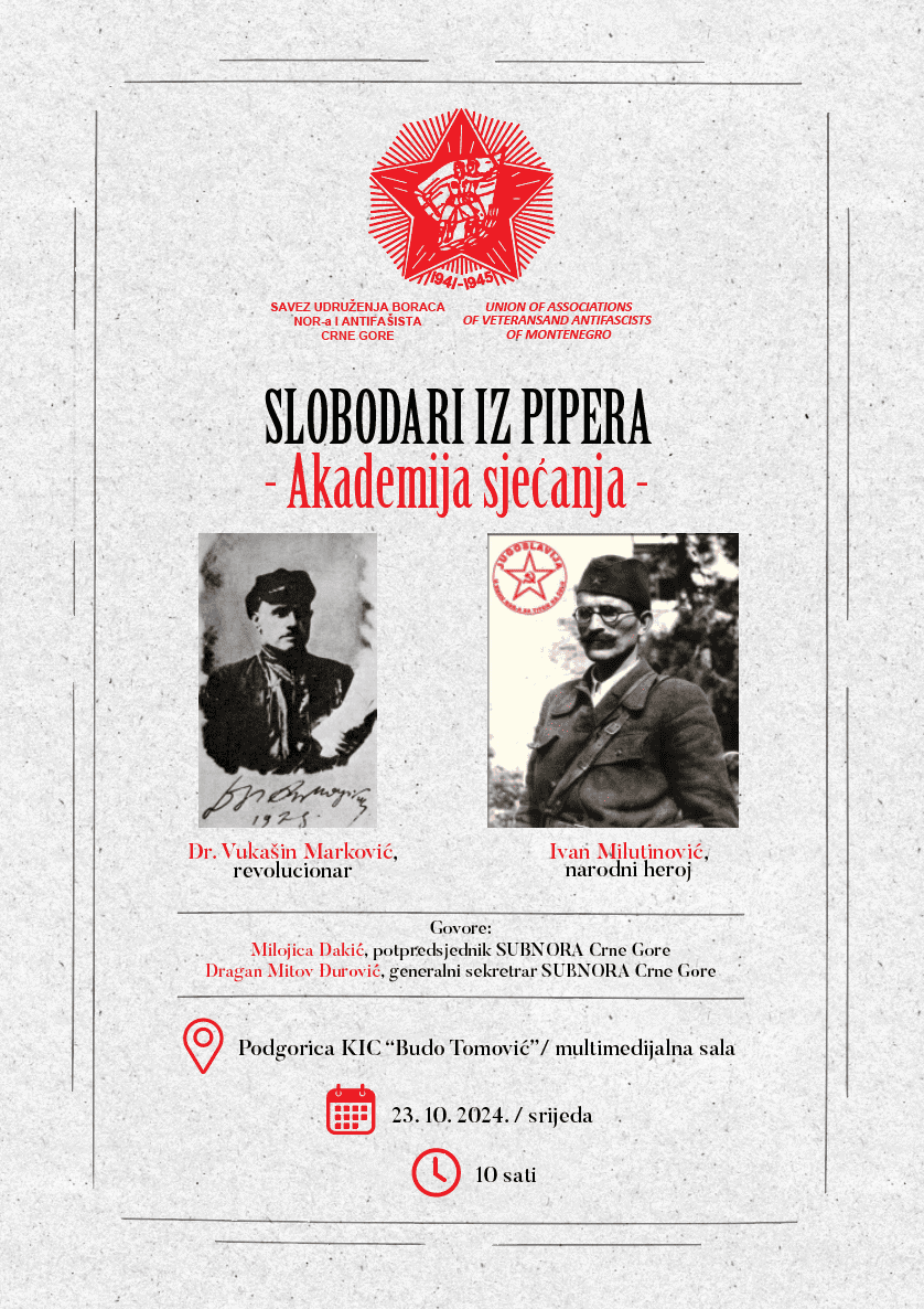 Borba, antifašizam, vojni heroji, crnogorski otpor, Subnora Crne Gore, istorija, nezavisnost, antifašistički savez, kulturni događaj.