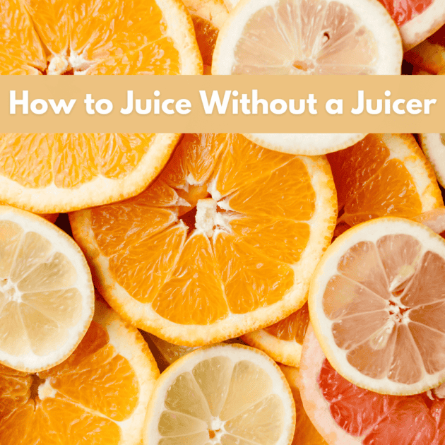 a bunch of citrus with text describing how to juice without a juicer