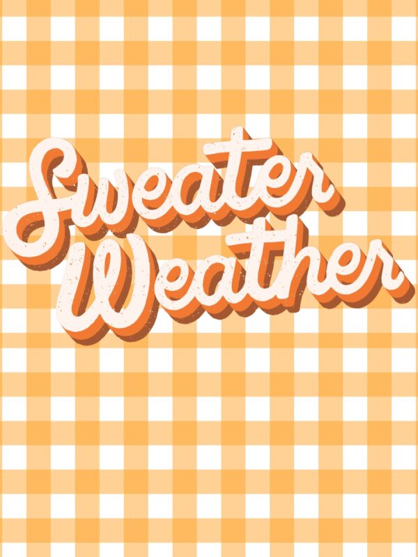 Sweater weather fall aesthetic wall art print