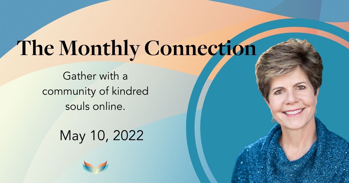 May 10, 2022 -The Monthly Connection Recording
