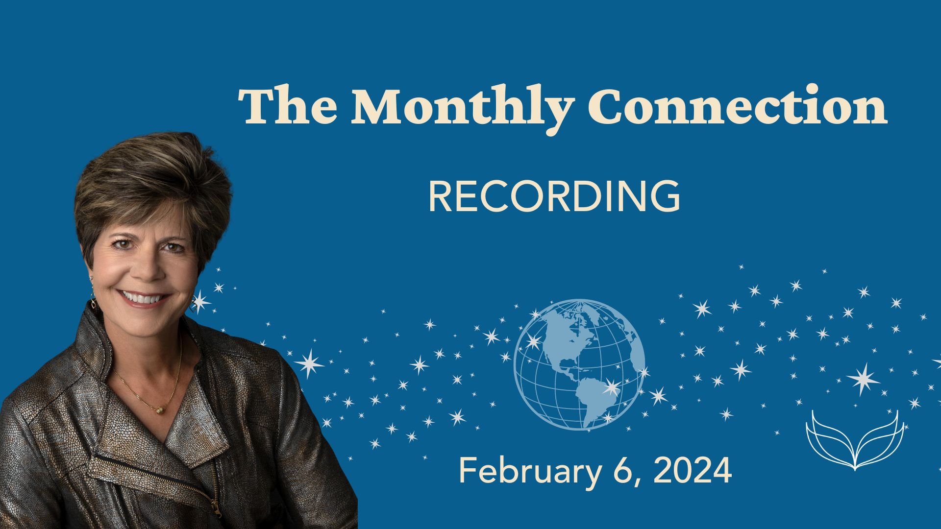 February 6, 2024 The Monthly Connection Recording