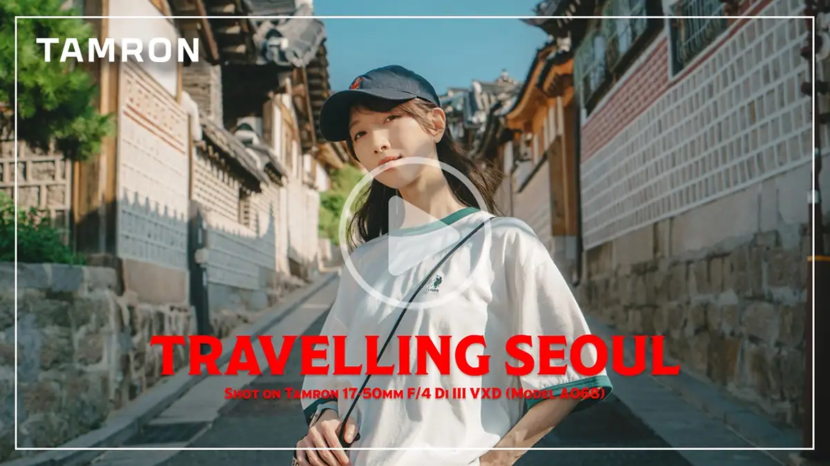 Video thumbnail of a woman filmed in Seoul using a TAMRON 17-50mm F/4 lens, ideal for shooting video with a mirrorless camera for travel and lifestyle content.