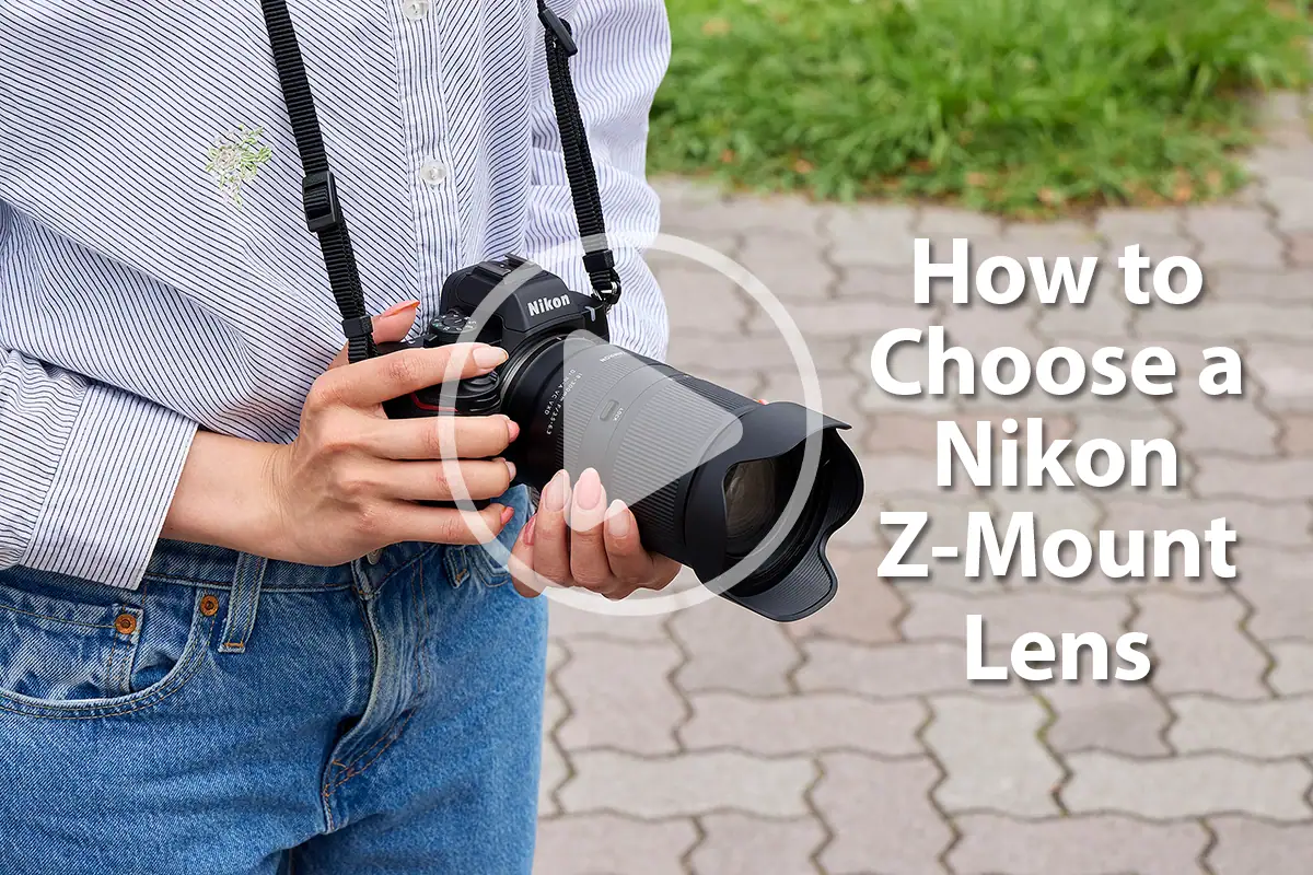 Thumbnail for video on how to choose a Nikon Z mount Lenses