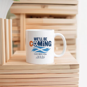 Scotland Supporter Xmas Gift – We’ll Be Coming 2026 Mugs