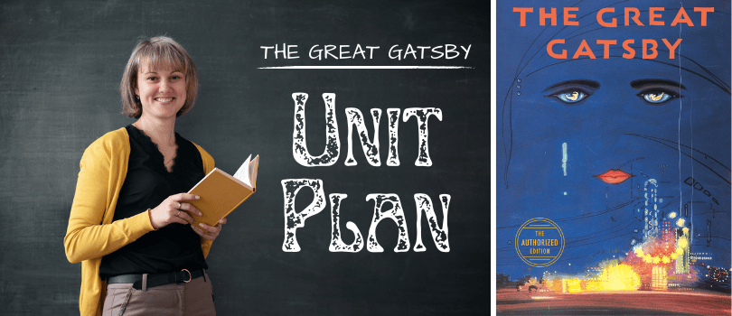 Great Gatsby Unit Plan FEATURED
