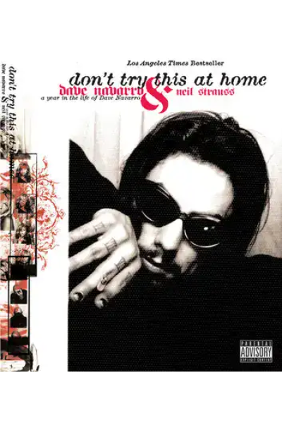 Album cover for 'Don't Try This at Home' by Neil Strauss with a black-and-white photo.