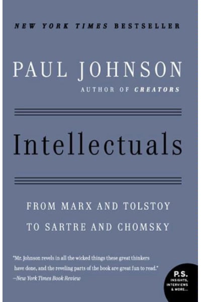 Book cover of 'Intellectuals' by Paul Johnson, discussing Marx, Tolstoy, Sartre, and Chomsky.