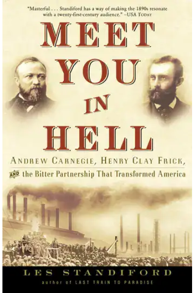 Book cover for 'Meet You in Hell' by Andrew Carnegie and Henry Clay Frick.