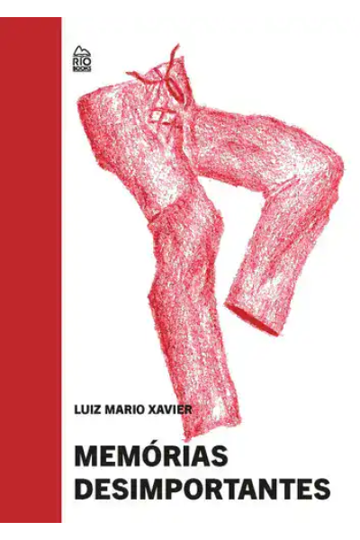 Book cover for Memórias Desimportantes by Luiz Mario Xavier with red abstract art.