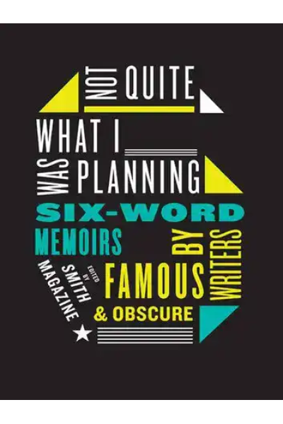 Book cover for 'Not Quite What I Was Planning' by famous writers and obscure authors.
