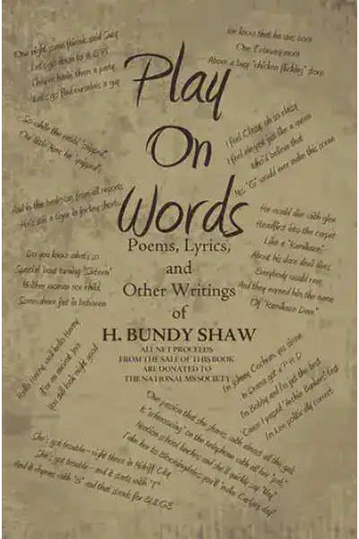 Book cover of 'Play on Words' featuring poems, lyrics, and other writings by H. Bundy Shaw.